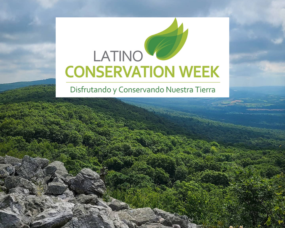 Latino Conservation Week Graphic on Photo of North Lookout Landscape Latino Conservation Week Graphic on Photo of North Lookout Landscape